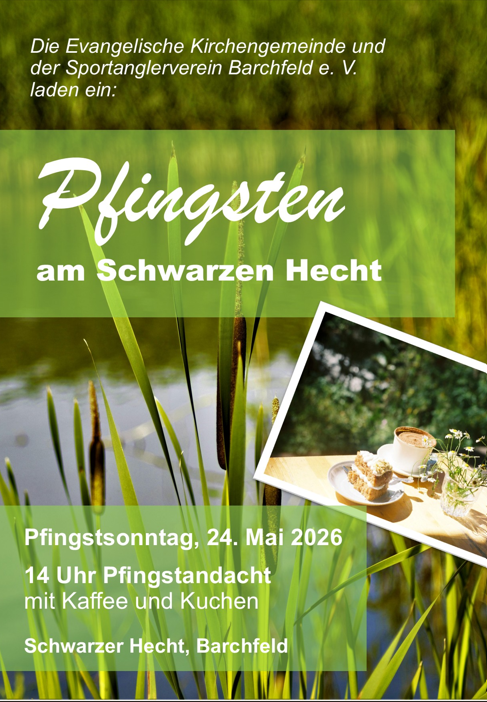 Pfingsten am “Schwarzen Hecht”